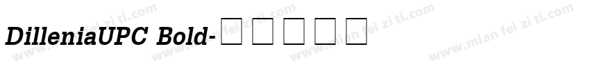 DilleniaUPC Bold字体转换